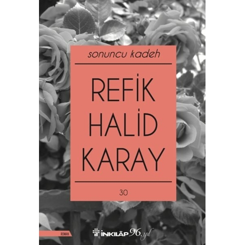 Sonuncu Kadeh Refik Halid Karay