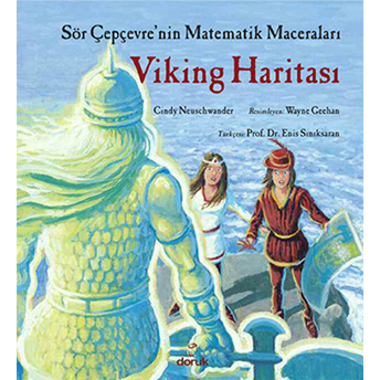 Sör Çepçevre'nin Matematik Maceraları - Viking Haritası Cindy Neuschwander