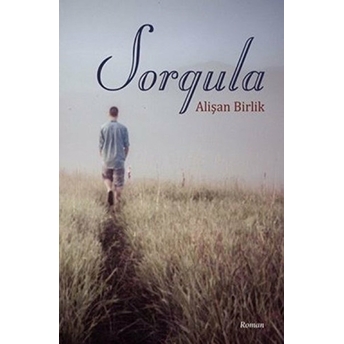 Sorgula Alişan Birlik