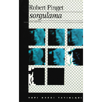 Sorgulama Robert Pinget