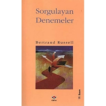 Sorgulayan Denemeler Bertrand Russell