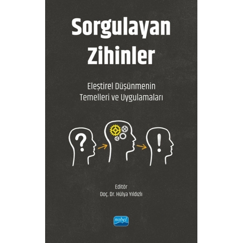 Sorgulayan Zihinler Hülya Yıldızlı