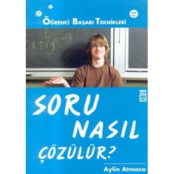 Soru Nasıl Çözülür? Aylin Atmaca