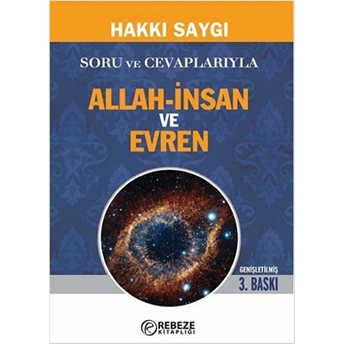 Soru Ve Cevaplarıyla Allah-Insan Ve Evren