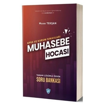 Sorubankası.net Kpss A Grubu Ve Kurum Sınavları Muhasebe Hocası Soru Bankası Çözümlü Musa Tekşan