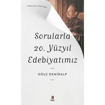 Sorularla 20. Yüzyıl Edebiyatımız Oğuz Demiralp