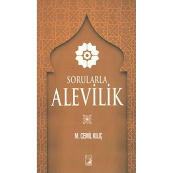 Sorularla Alevilik Mustafa Cemil Kılıç