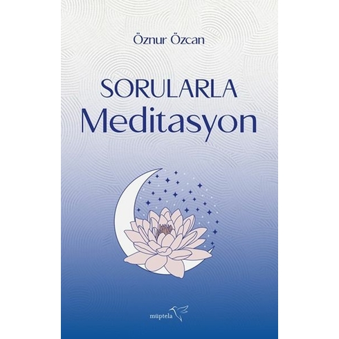 Sorularla Meditasyon Öznur Özcan