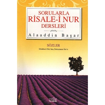 Sorularla Risale-I Nur Dersleri 2 Alaaddin Başar