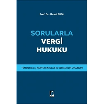 Sorularla Vergi Hukuku Ahmet Erol