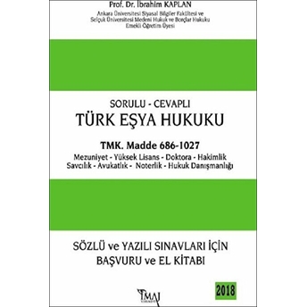 Sorulu - Cevaplı Türk Eşya Hukuku