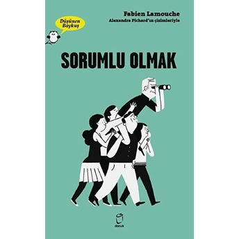 Sorumlu Olmak - Düşünen Baykuş