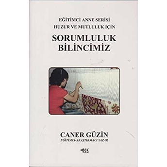 Sorumluluk Ve Bilincimiz