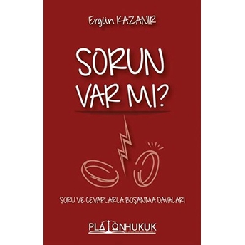 Sorun Var Mı? Ergün Kazanır