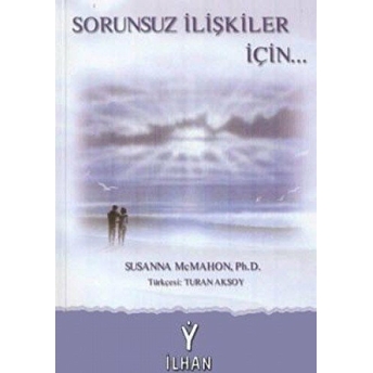 Sorunsuz Ilişkiler Için Susanna Mcmahon