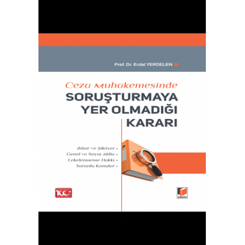 Soruşturmaya Yer Olmadığı Kararı Erdal Yerdelen