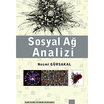 Sosyal Ağ Analizi Necmi Gürsakal