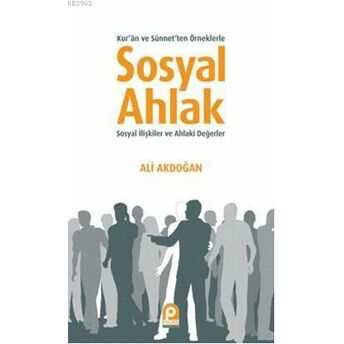 Sosyal Ahlak Ali Akdoğan