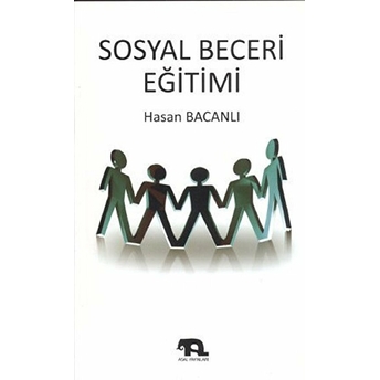 Sosyal Beceri Eğitimi Hasan Bacanlı