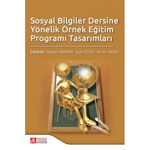 Sosyal Bilgiler Dersine Yönelik Örnek Eğitim Programı Tasarımları