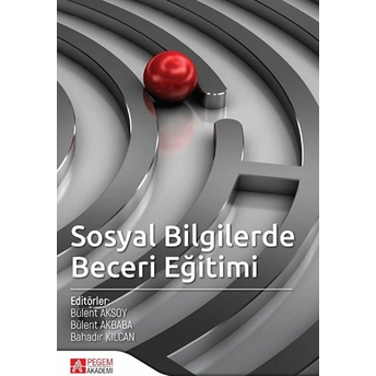 Sosyal Bilgilerde Beceri Eğitimi Kolektif