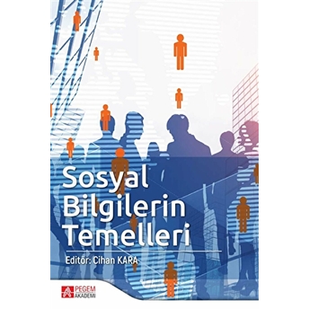 Sosyal Bilgilerin Temelleri - Mustafa Kılınç