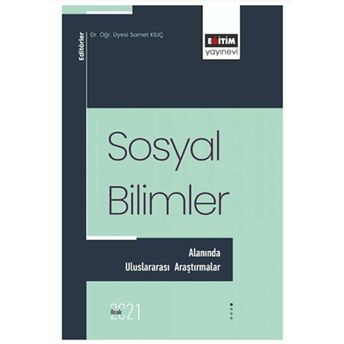 Sosyal Bilimler Alanında Uluslararası Araştırmalar