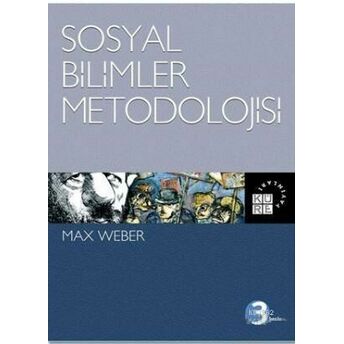 Sosyal Bilimler Metodolojisi Max Weber