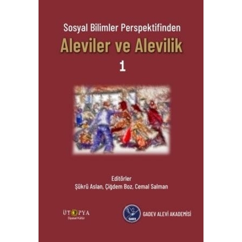 Sosyal Bilimler Perspektifinden Aleviler Ve Alevilik - 1 - Şükrü Aslan