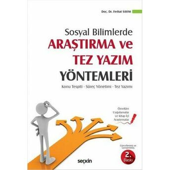 Sosyal Bilimlerde Araştırma Ve Tez Yazım Yöntemleri Ferhat Sayım