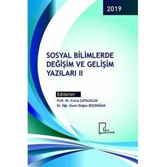 Sosyal Bilimlerde Değişim Ve Gelişim Yazıları 2 Kolektif