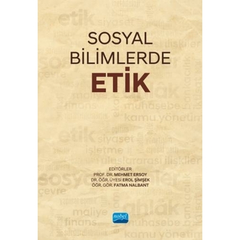 Sosyal Bilimlerde Etik Mehmet Ersoy