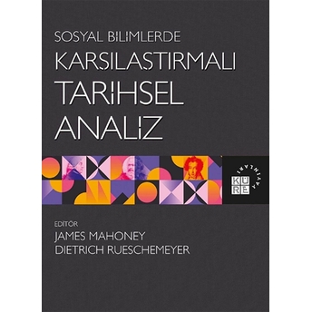 Sosyal Bilimlerde Karşılaştırmalı Tarihsel Analiz James Mahoney