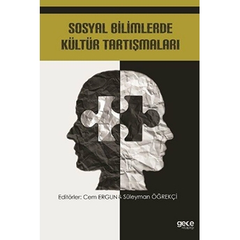 Sosyal Bilimlerde Kültür Tartışmaları Kolektif