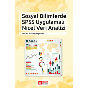 Sosyal Bilimlerde Spss Uygulamalı Nicel Veri Analizi Mehmet Taşpınar