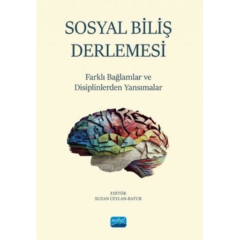 Sosyal Biliş Derlemesi Suzan Ceylan Batur