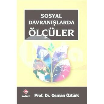 Sosyal Davranışlarda Ölçüler Osman Öztürk