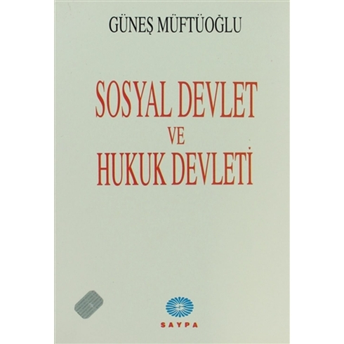 Sosyal Devlet Ve Hukuk Devleti