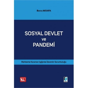 Sosyal Devlet Ve Pandemi Burcu Akkafa