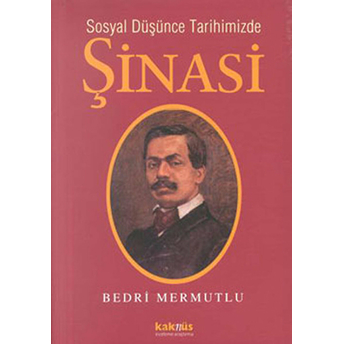 Sosyal Düşünce Tarihimizde Şinasi Bedri Mermutlu