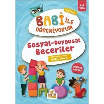 Sosyal-Duygusal Beceriler - Babi Ile Öğreniyorum 4. Kitap Burcu Kaya