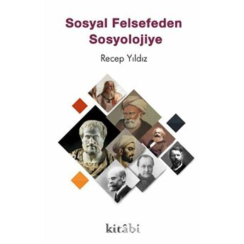 Sosyal Felsefeden Sosyolojiye Recep Yıldız