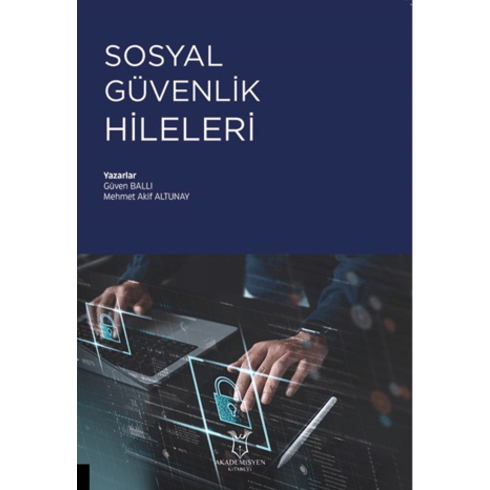 Sosyal Güvenlik Hileleri Mehmet Akif Altunay