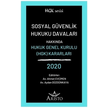 Sosyal Güvenlik Hukuku Davaları Ahmet Evcimen