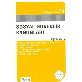 Sosyal Güvenlik Kanunları - Eylül 2012 Celal Ülgen