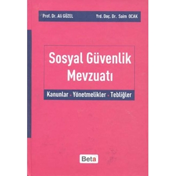 Sosyal Güvenlik Mevzuatı Ciltli Ali Güzel