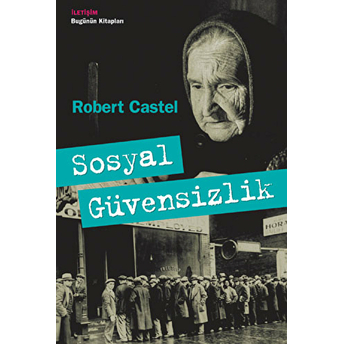 Sosyal Güvensizlik Robert Castel