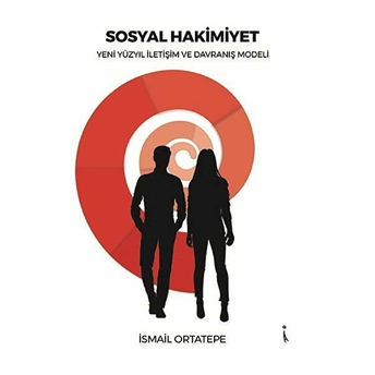 Sosyal Hakimiyet - Ismail Ortatepe