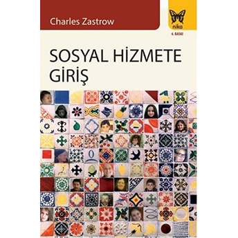 Sosyal Hizmete Giriş Charles Zastrow