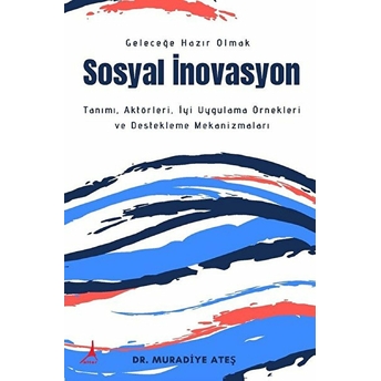 Sosyal Inovasyon Muradiye Ateş